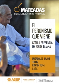 MATEADA: EL PERONISMO QUE VIENE