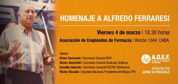 Homenaje a Alfredo Ferraresi
