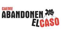 CAEMe y otros, abandonen el caso